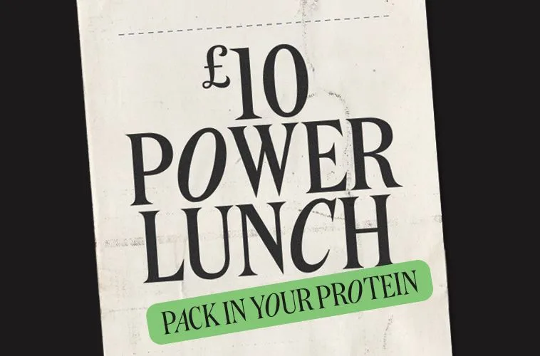 £10 POWER LUNCH PACK IN YOUR PROTEIN