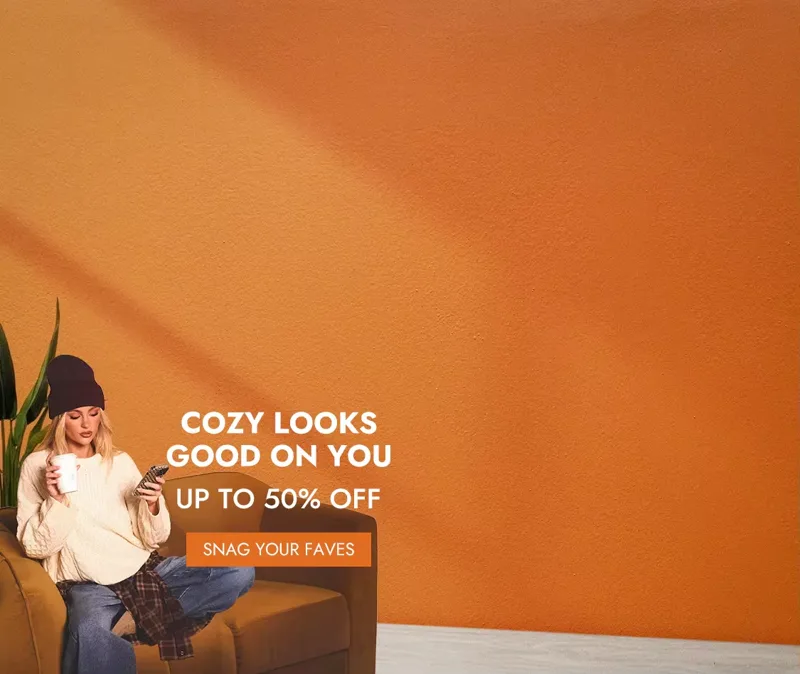COZY LOOKS GOOD ON YOU