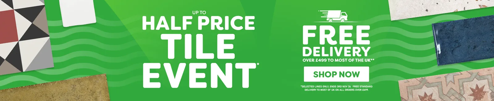 UP TO HALF PRICE TILE EVENT